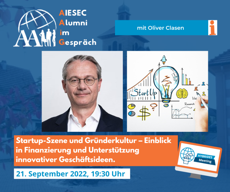 AAiG - AIESEC Alumni im Gespräch mit Oliver Clasen